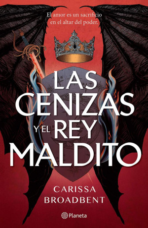 Las Cenizas Y El Rey Maldito