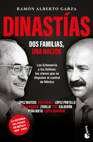 Dinastías. Dos Familias, Una Nación