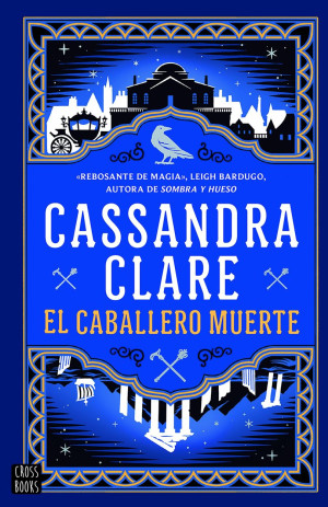 El Caballero Muerte / Las Crónicas De Castelana 2