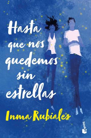 Hasta Que Nos Quedemos Sin Estrellas