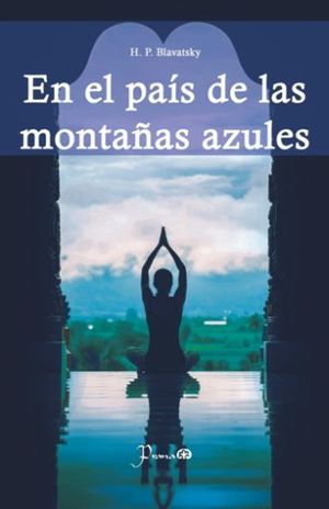 En El Pais De Las Montañas Azules