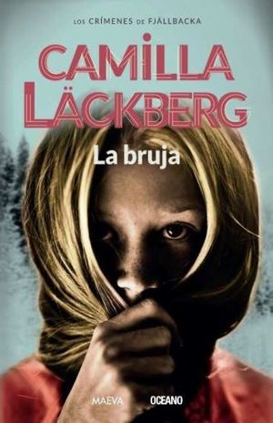 La Bruja / Los Crímenes De Fjällbacka / Vol. 10