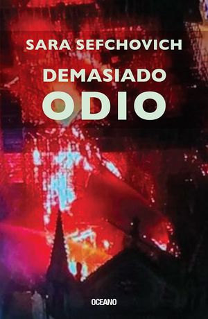 Demasiado Odio