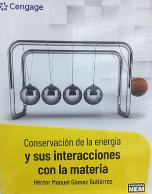 Conservación De La Energía Y Sus Interacciones Con La Materia