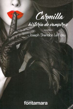 Carmilla. Historia De Vampiros / 3 Ed.