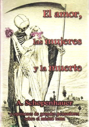El Amor, Las Mujeres Y La Muerte