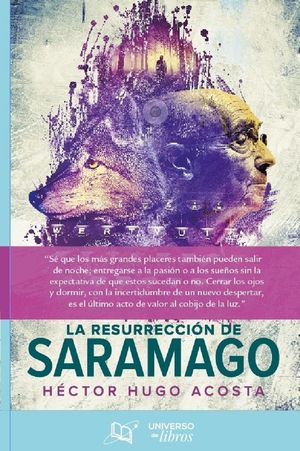 La Resurrección De Saramago