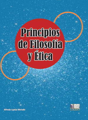 Principios De Filosofía Y Ética / Bachillerato