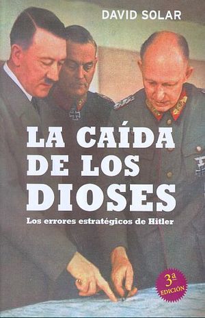 Caida De Los Dioses, La / 3 Ed.
