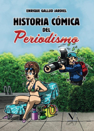 Ibd - Historia Cómica Del Periodismo