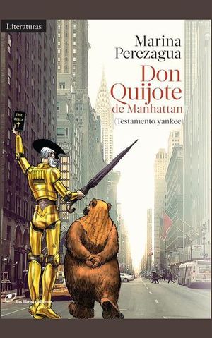 Don Quijote De Manhattan (testamento Yankee)