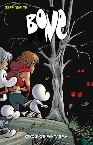 Bone. Circulos Fantasma