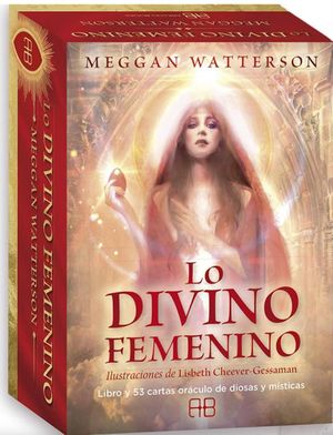 Lo Divino Femenino (libro + Cartas)