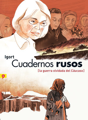 Cuadernos Rusos. La Guerra Olvidada Del Cáucaso / Pd.