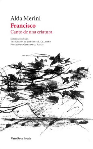 Francisco. Canto De Una Criatura
