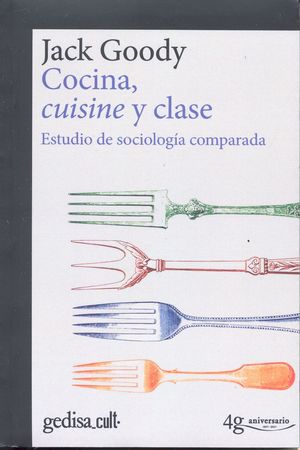 Cocina Cuisine Y Clase, Estudio De Sociologia Comparada