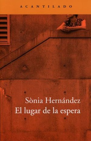 El Lugar De La Espera