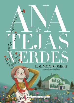 Ana De Tejas Verdes / Vol. 1 / Pd.