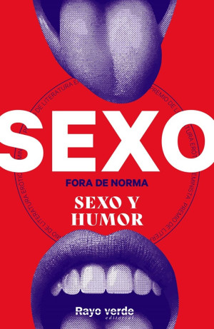 Sexo Fora De Norma (sexo Y Humor)