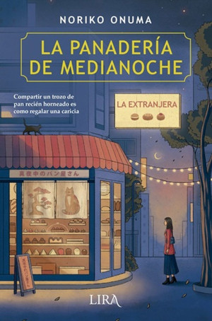 La Panaderia De Medianoche. La Extranjera