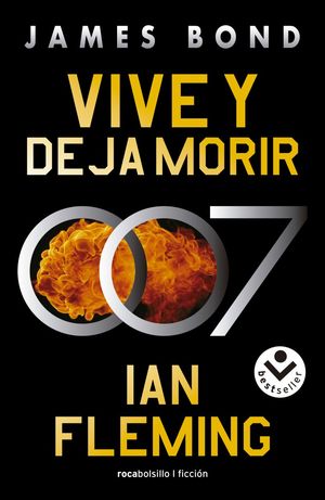 Vive Y Deja Morir / James Bond 007 / Vol. 2