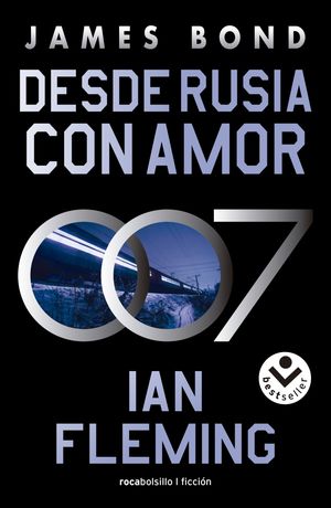 Desde Rusia Con Amor / James Bond 007 / Vol. 5