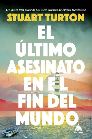 El íltimo Asesinato En El Fin Del Mundo