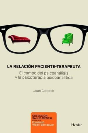 La Relación Paciente Terapeuta