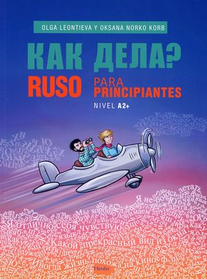 Ruso Para Principiantes. Nivel A2+