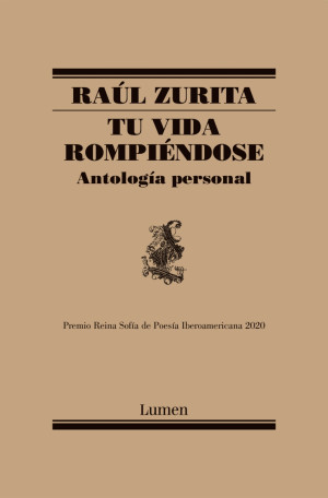 Tu Vida Rompiendose. Antología Personal