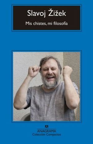 Mis Chistes, Mi Filosofía