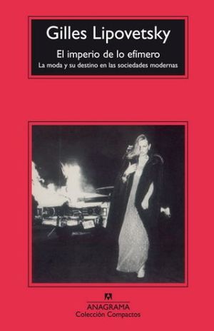 El Imperio De Lo Efímero