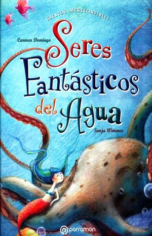 Seres Fantasticos Del Agua / Pd.