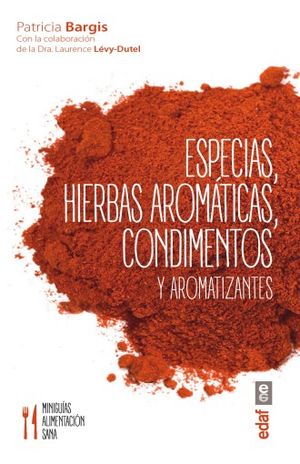 Especias Hierbas Aromaticas Condimentos Y Aromatizantes