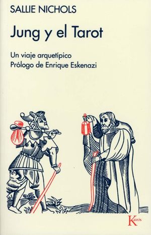 Jung Y El Tarot. Un Viaje Arquetípico / 9 Ed.
