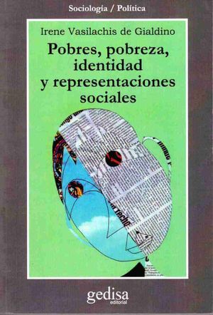 Pobres Pobreza Identidad Y Representaciones Sociales