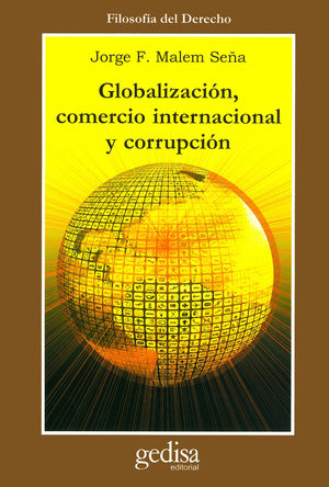 Globalizacion Comercio Internacional Y Corrupcion
