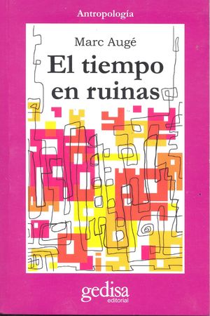 Tiempo En Ruinas, El