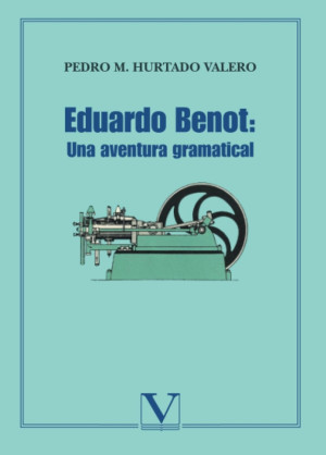 Ibd - Eduardo Benot: Una Aventura Gramatical