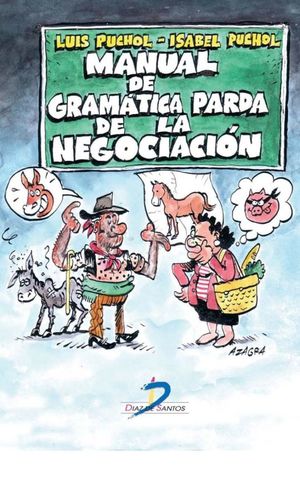 Manual De Gramática Parda De La Negociación