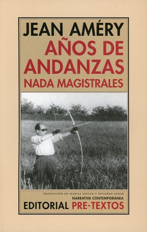 Años De Andanzas Nada Magistrales