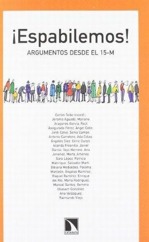 ¡espabilemos!. Argumentos Desde El 15-m