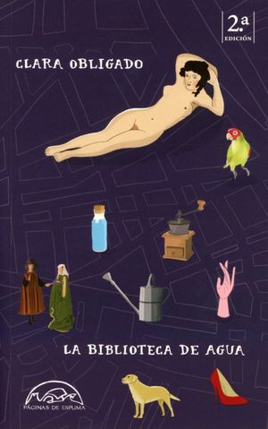 La Biblioteca Del Agua / 2 Ed.
