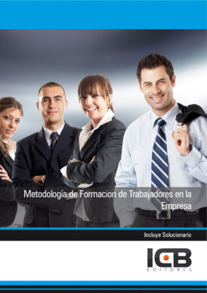 Ibd - Metodología De Formación De Trabajadores En La Empresa