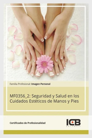 Ibd - Seguridad Y Salud En Los Cuidados Estéticos De Manos Y Pies