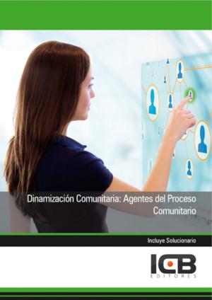 Ibd - Dinamización Comunitaria: Agentes Del Proceso Comunitario