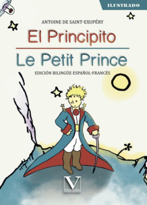 Ibd - El Principito / Le Petit Prince ( Edición Bilingüe Español - Francés)