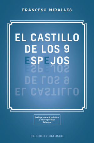 El Castillo De Los 9 Espejos