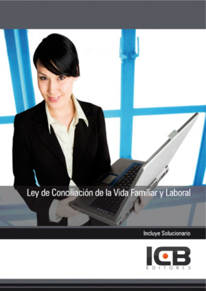 Ibd - Ley De Conciliación De La Vida Familiar Y Laboral