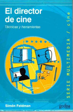 Director De Cine, El. Tecnicas Y Herramientas